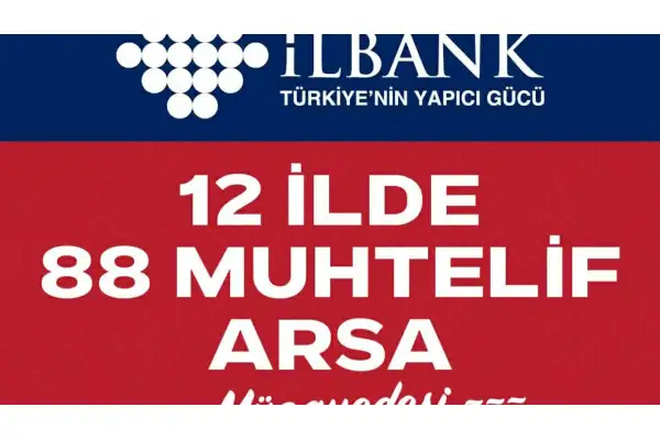 İller Bankası 12 ilde 88 arsayı satışa sunuyor