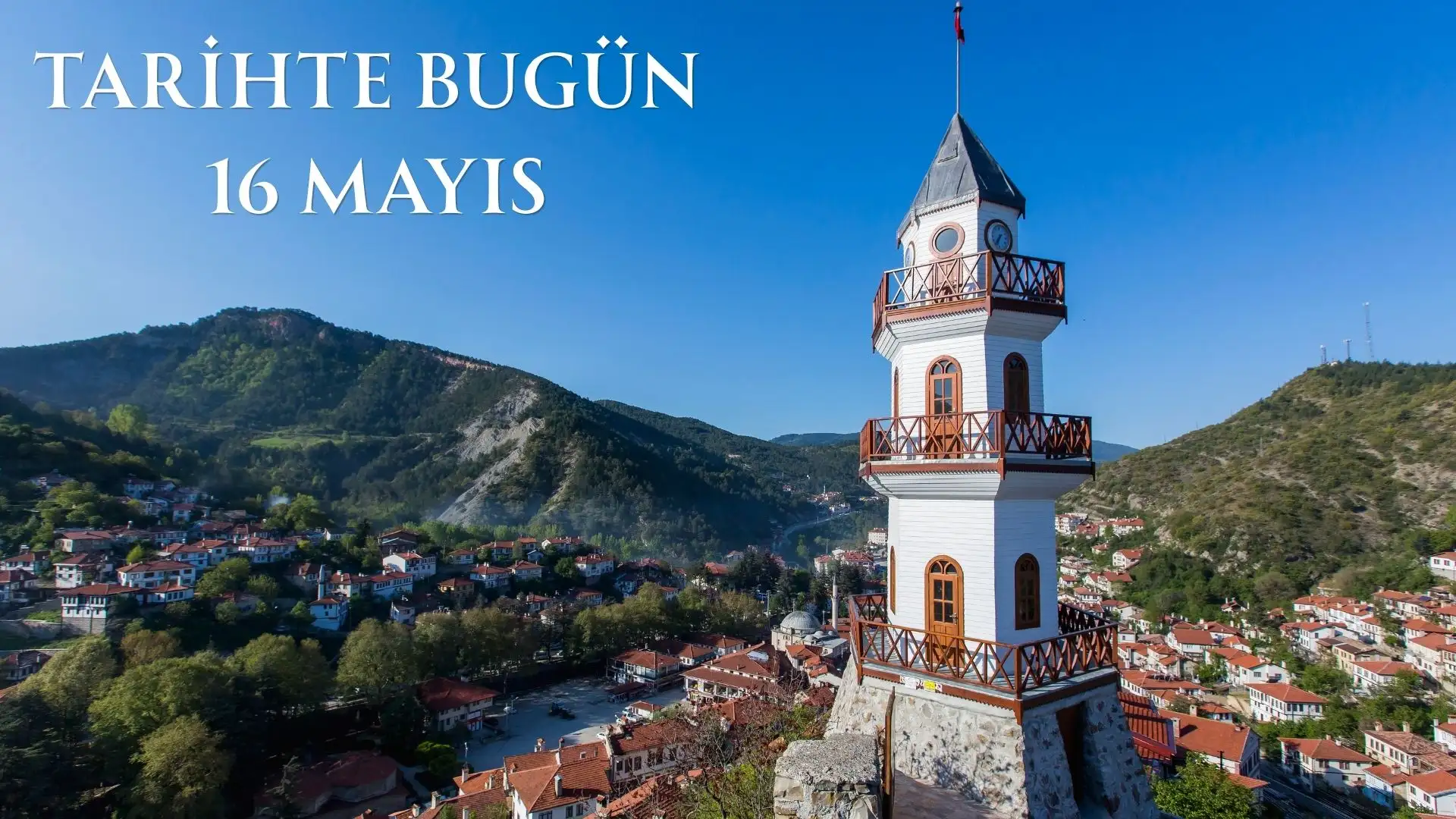 TARİHTE BUGÜN KÖŞESİ 15 MAYISTA TARİHTE NELER OLDU 