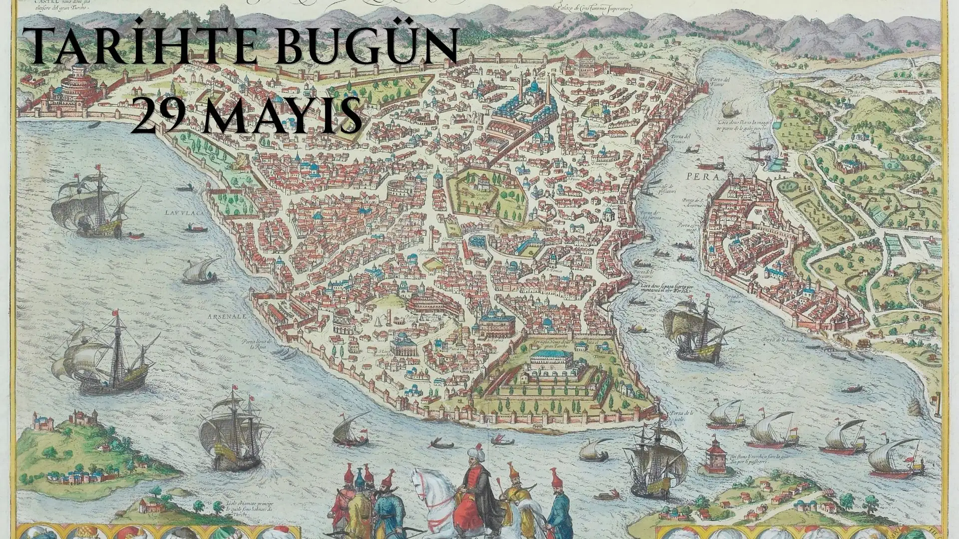 TARİHTE BUGÜN KÖŞESİ 29 MAYISTA TARİHTE NELER OLDU 