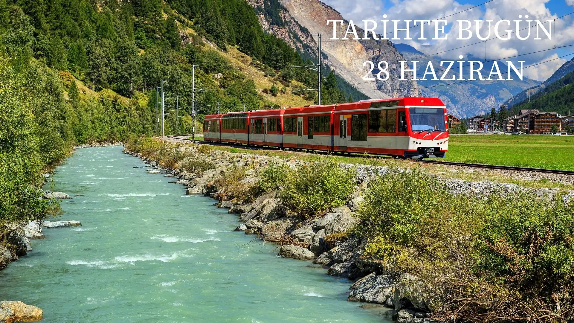 TARİHTE BUGÜN KÖŞESİ 28 HAZİRANDA TARİHTE NELER OLDU