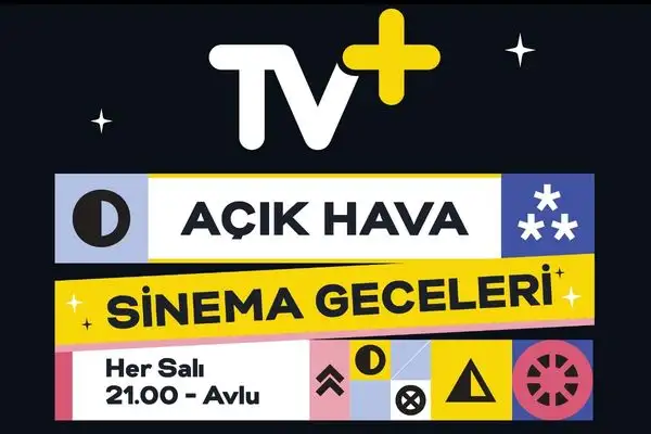 TV+ ile açık hava sinema geceleri başlıyor 