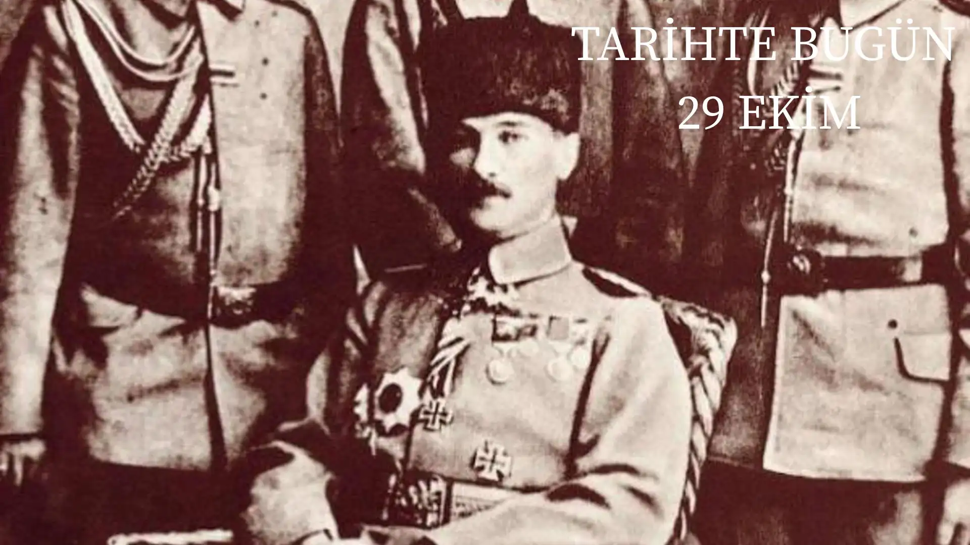 TARİHTE BUGÜN KÖŞESİ 29 EKİMDE TARİHTE NELER OLDU?
