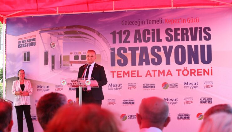 Kepez’de 112 Acil Sağlık İstasyonu’nun temeli atıldı