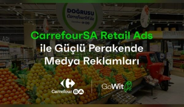 CarrefourSA Retail Adsile güçlü perakende medya reklamları