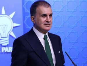 Ömer Çelik: Çatışmaların çözümünde Türkiye’ye güven artıyor