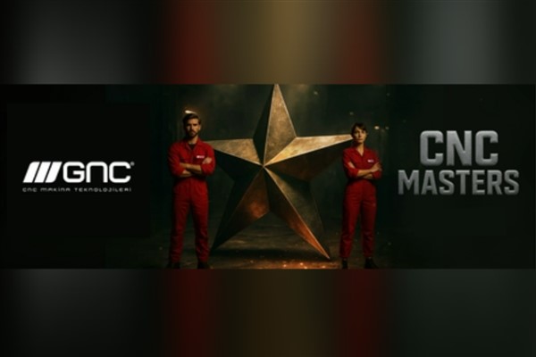 GNC Makina’nın düzenlediği CNC Masters yarışmasında başvurular başladı