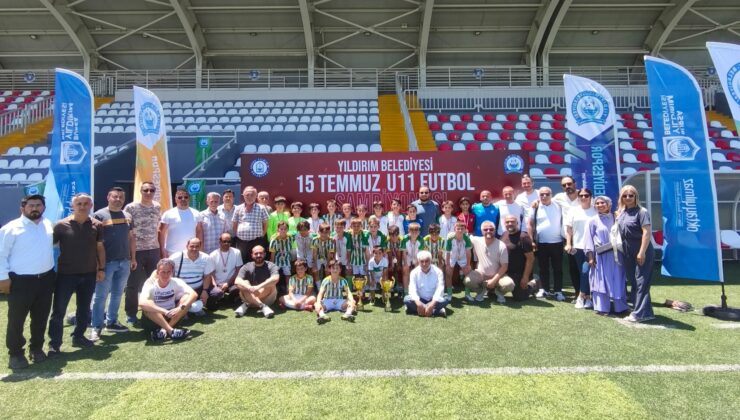 Yıldırım Belediyesi’nden 15 Temmuz U-11 Futbol Turnuvası